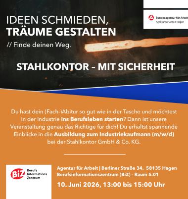 10. Juni 2026 // Hagen // Deine Zukunft in der Industrie – mit Sicherheit bei STAHLKONTOR